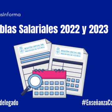 Tablas Salariales 2022 y 2023 para el personal en pago delegado.