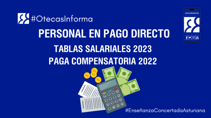 Tablas salariales 2023 y paga compensatoria 2022 (personal en pago directo)