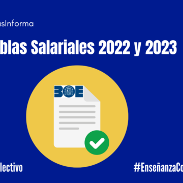 Tablas salariales 2022 y 2023 (VII Convenio Colectivo)