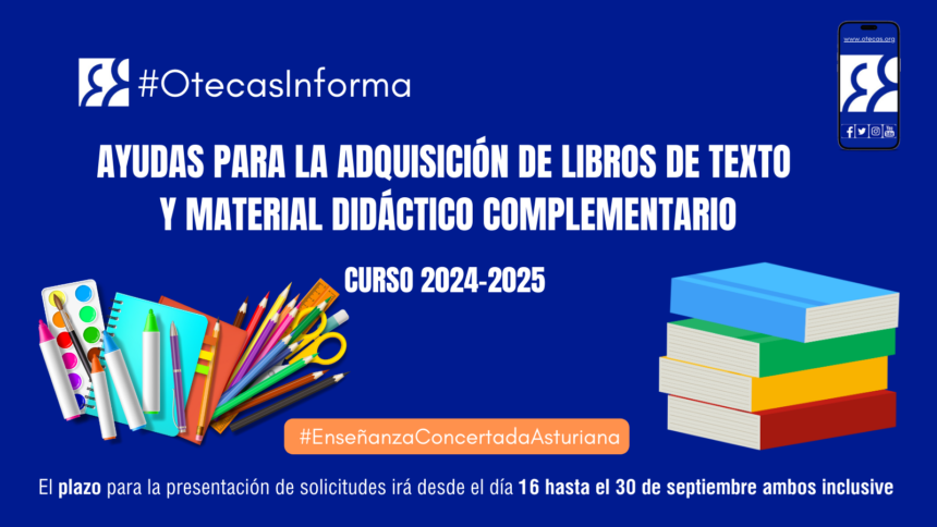 Ayudas para la adquisición de libros de texto y material didáctico complementario en la enseñanza concertada. Curso 2024-2025