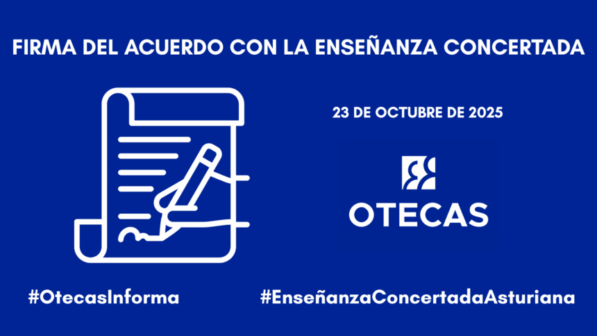 FIRMA DEL ACUERDO CON LA ENSEÑANZA CONCERTADA Acuerdo con la Enseñanza Concertada