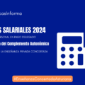 Tablas Salariales 2024 (Modificación del Complemento Autonómico)